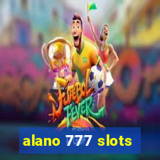 alano 777 slots